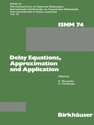 cover image of Delay Equations, Approximation and Application